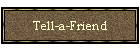 Tell-a-Friend